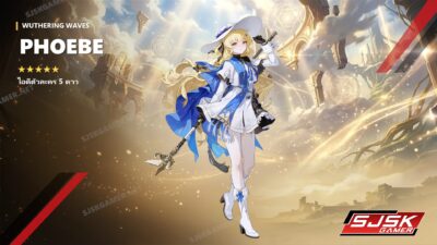 ไอดี Wuthering Waves ตัวละคร Phoebe 5 ดาว – SJSK Gamer